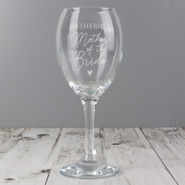 Personalised Mother Of The Bride Wine Glass PMCP0107G45