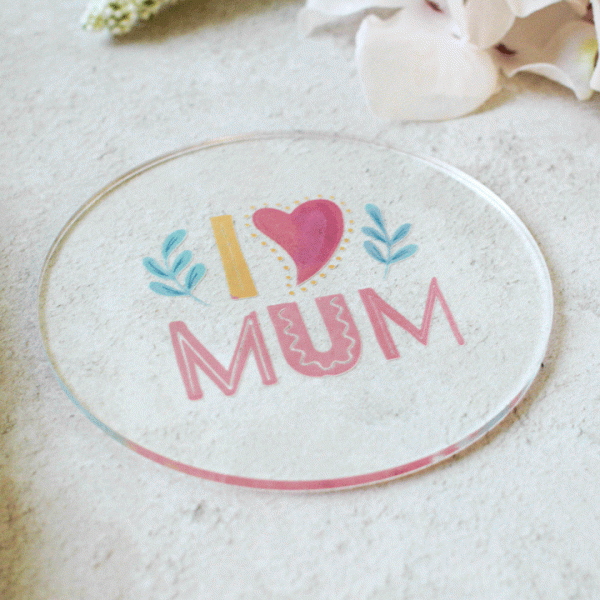 I Love Mum Coaster RFCO006UV