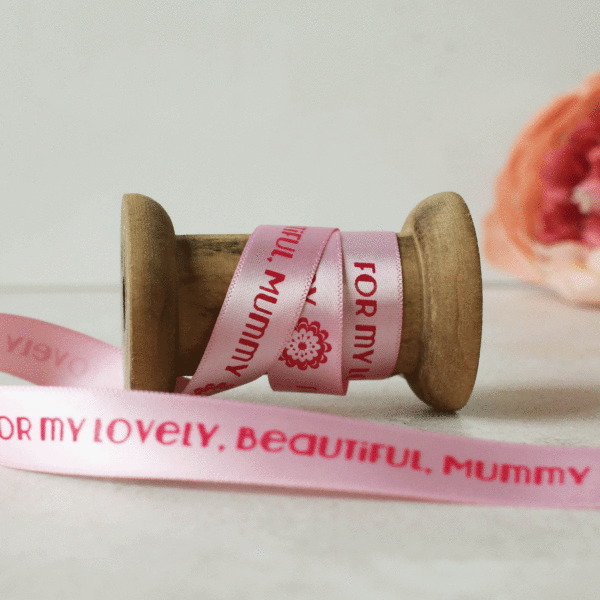 'Lovely Beautiful Mummy' Personalised Ribbon
